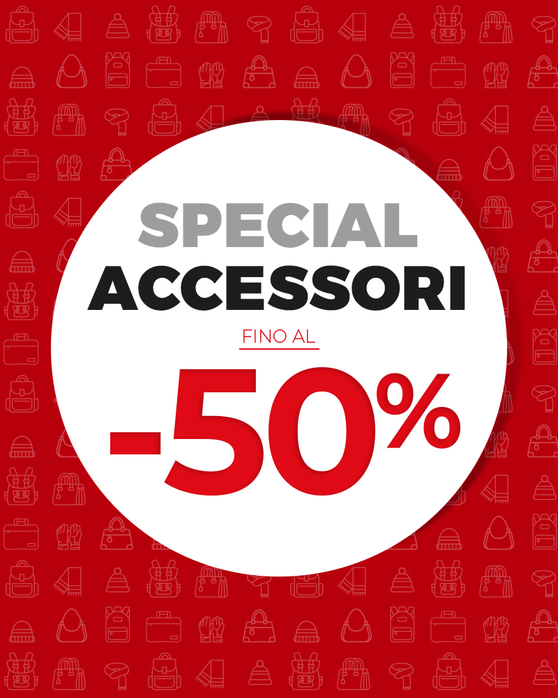 Special Accessori fino al -50%